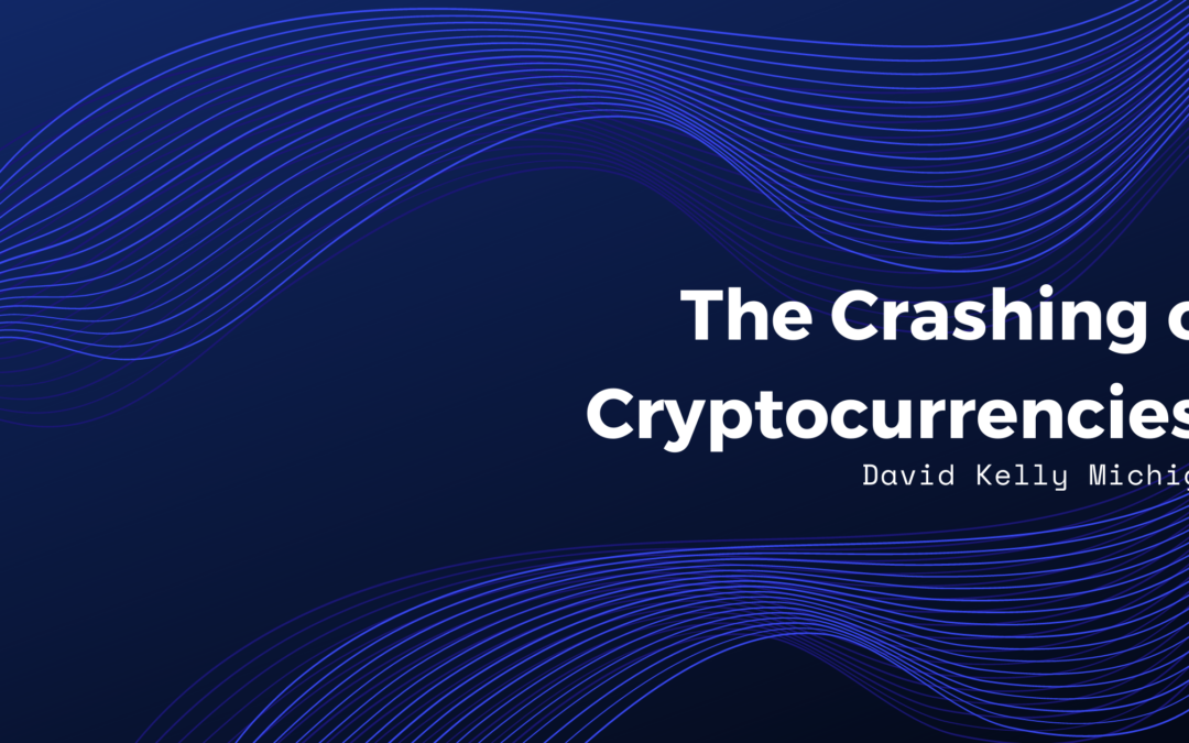 The Crashing of  Cryptocurrencies